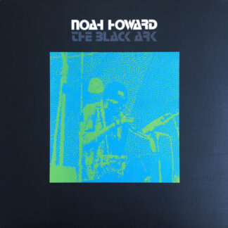 noah howard – the black ark