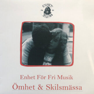 enhet för fri musik – Ömhet & skilsmässa