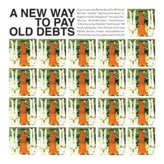 bill orcutt – a new way to pay old debts