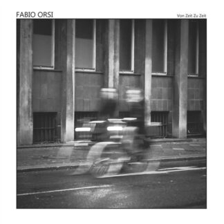 fabio orsi – von zeit zu zeit