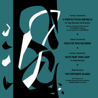luening / ussachevsky / bergsma – a poem in cycles and bells & other music for tape recorder
