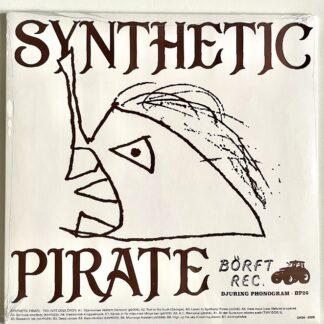 synthetic pirate – tro inte dina Öron