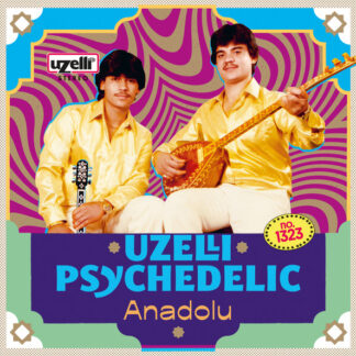 v/a uzelli psychedelic anadolu