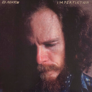 ed askew – imperfiction