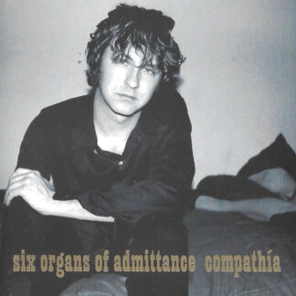 six organs of admittance – compathía