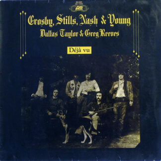 crosby, stills, nash & young – déjà vu