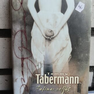 tommy tabermann fatiman neljäs ennustus