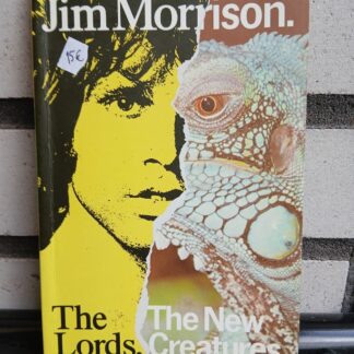 jim morrison the lords. the new creatures