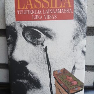 maiju lassila tulitikkuja lainaamassa, liika viisas