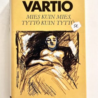marja liisa vartio mies kuin mies, tyttö kuin tyttö