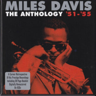 miles davis – the anthology '51 '55