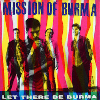 mission of burma – let there be burma