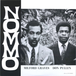 milford graves, don pullen – nommo
