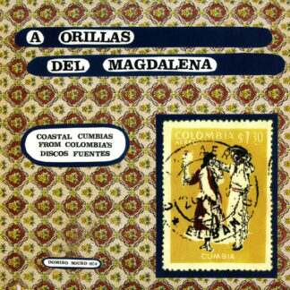 v/a – a orillas del magdalena coastal cumbias from colombia's discos fuentes