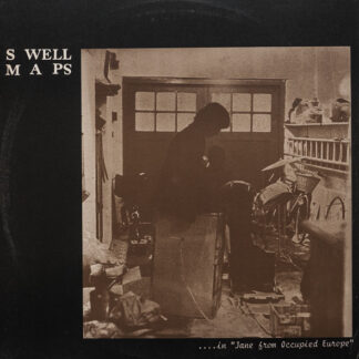 swell maps – ....in "jane from occupied europe"