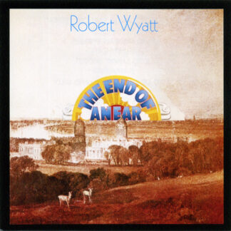 robert wyatt – the end of an ear