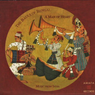 the bauls of bengal – a man of heart (music from india)
