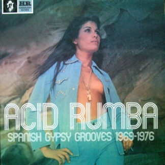 v/a – acid rumba (spanish gypsy grooves 1969 1976)