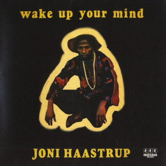 joni haastrup – wake up your mind