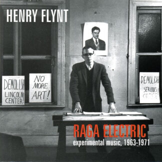henry flynt – raga electric