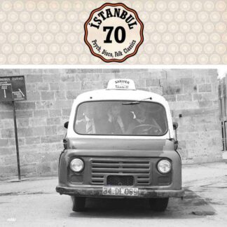 v/a – İstanbul 70 : psych, disco, folk classics