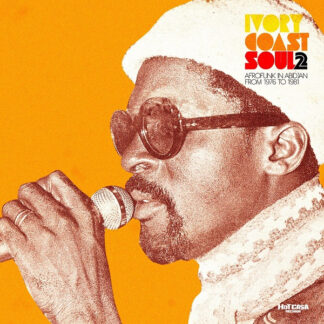 v/a – ivory coast soul 2 afro soul in abidjan from 1976 to 1981