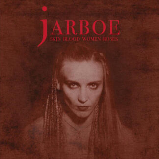 jarboe – skin blood women roses