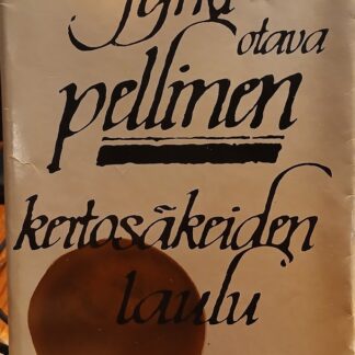 jyrki pellinen kertosäkeiden laulu