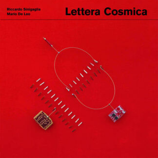 riccardo sinigaglia, mario de leo ‎– lettera cosmica