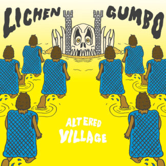 lichen gumbo – altered village