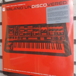 v/a – milano undiscovered (early 80s italo disco & synth pop experiments from milan's underground)