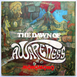 mọnọmọnọ – the dawn of awareness