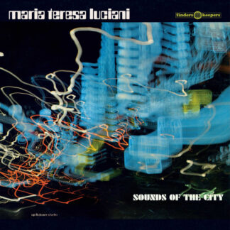 maria teresa luciani – sounds of the city