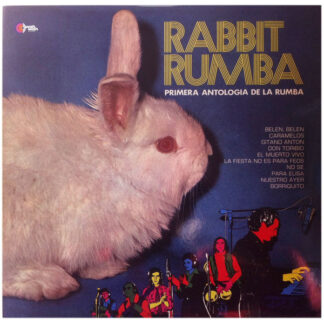 rabbit rumba – primera antologia de la rumba