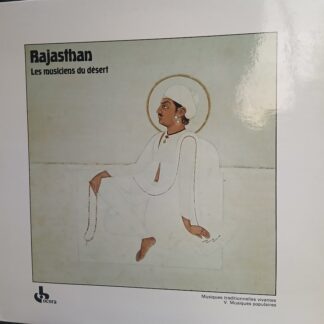 v/a – rajasthan: les musiciens du désert