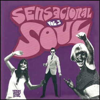 v/a – sensacional soul vol. 3 (28 spanish soul stompers 1966 / 1976)