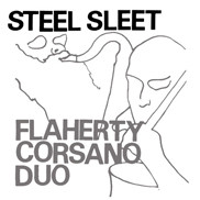 flaherty/corsano duo – steel sleet