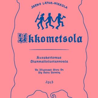 jarno latva nikkola ukkometsola